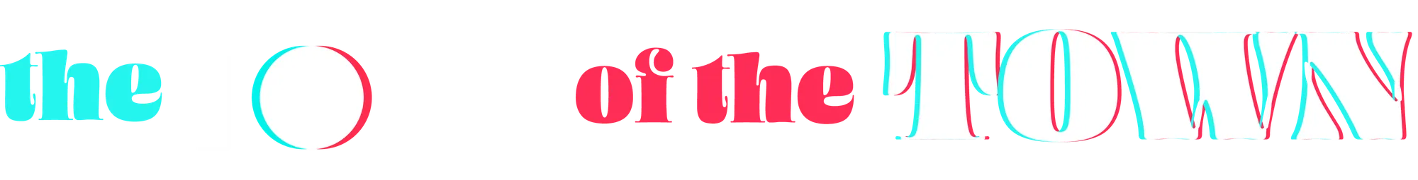 Lettering the Tok of the TOWN